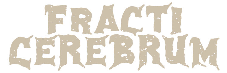 Text 'Fracti Cerebrum EST. MMXXV' in a stylized font on a white background